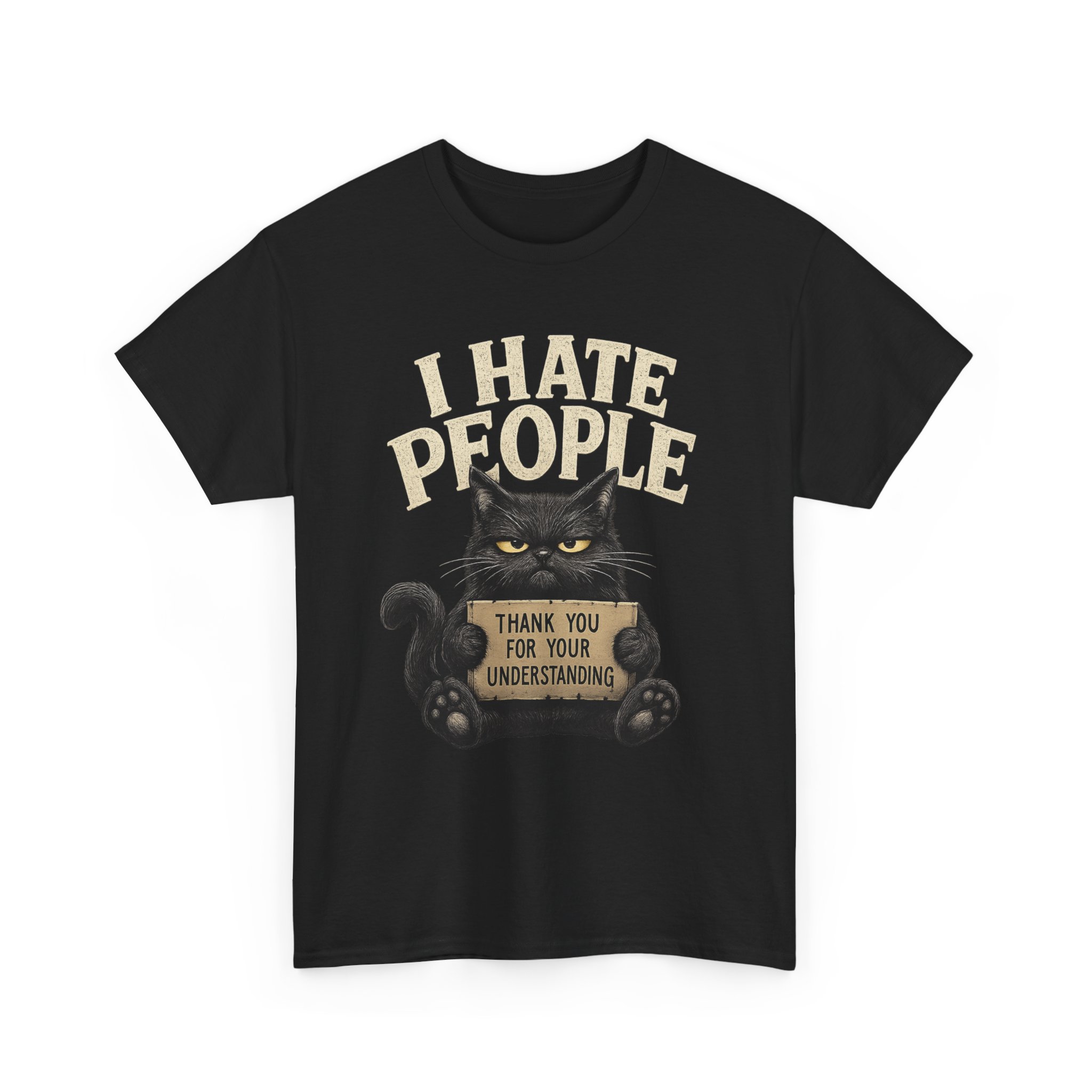 I Hate People Cat T-Shirt — Funny Grumpy Cat Tee (“Thank You For Your Understanding”) - Image 3