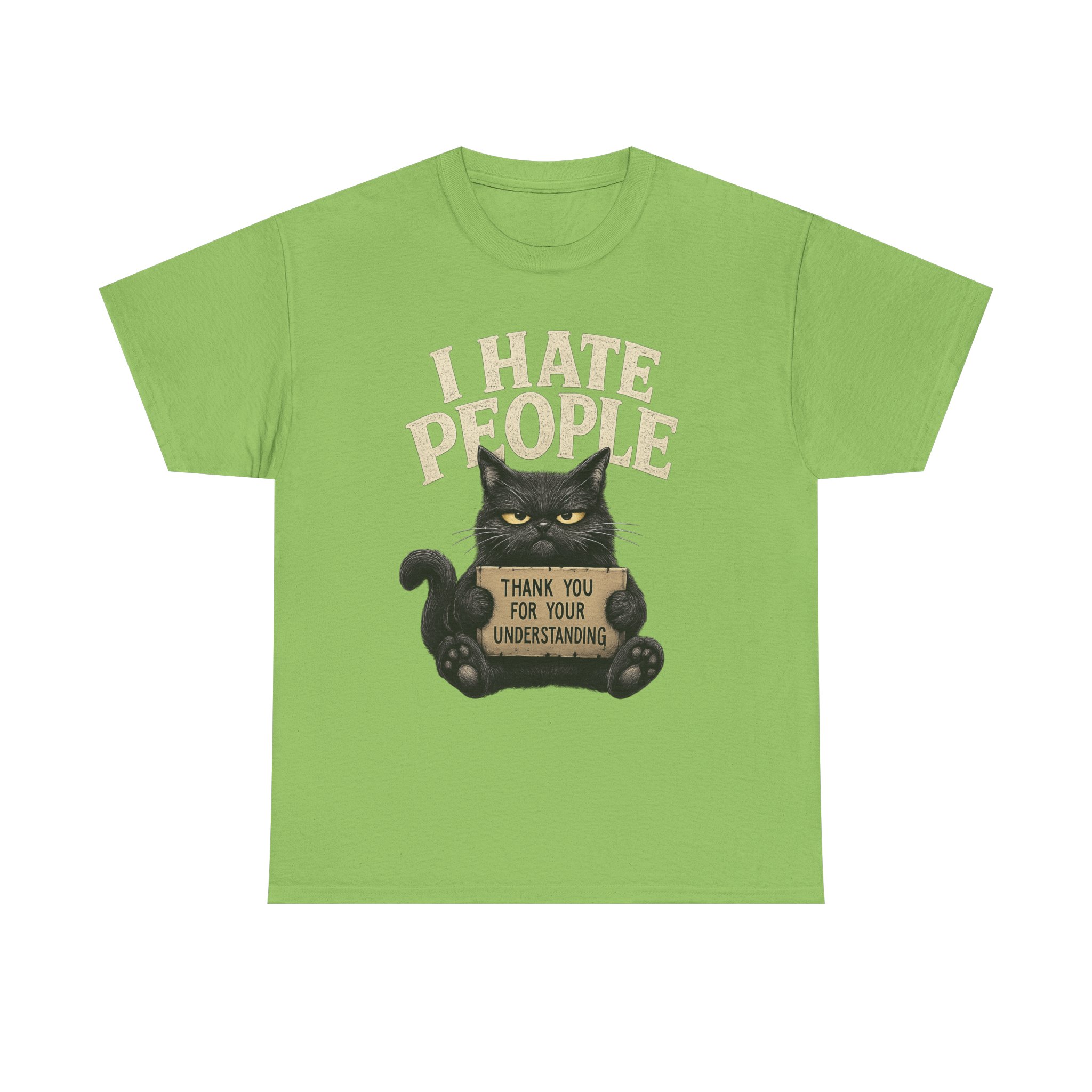 I Hate People Cat T-Shirt — Funny Grumpy Cat Tee (“Thank You For Your Understanding”) - Image 31