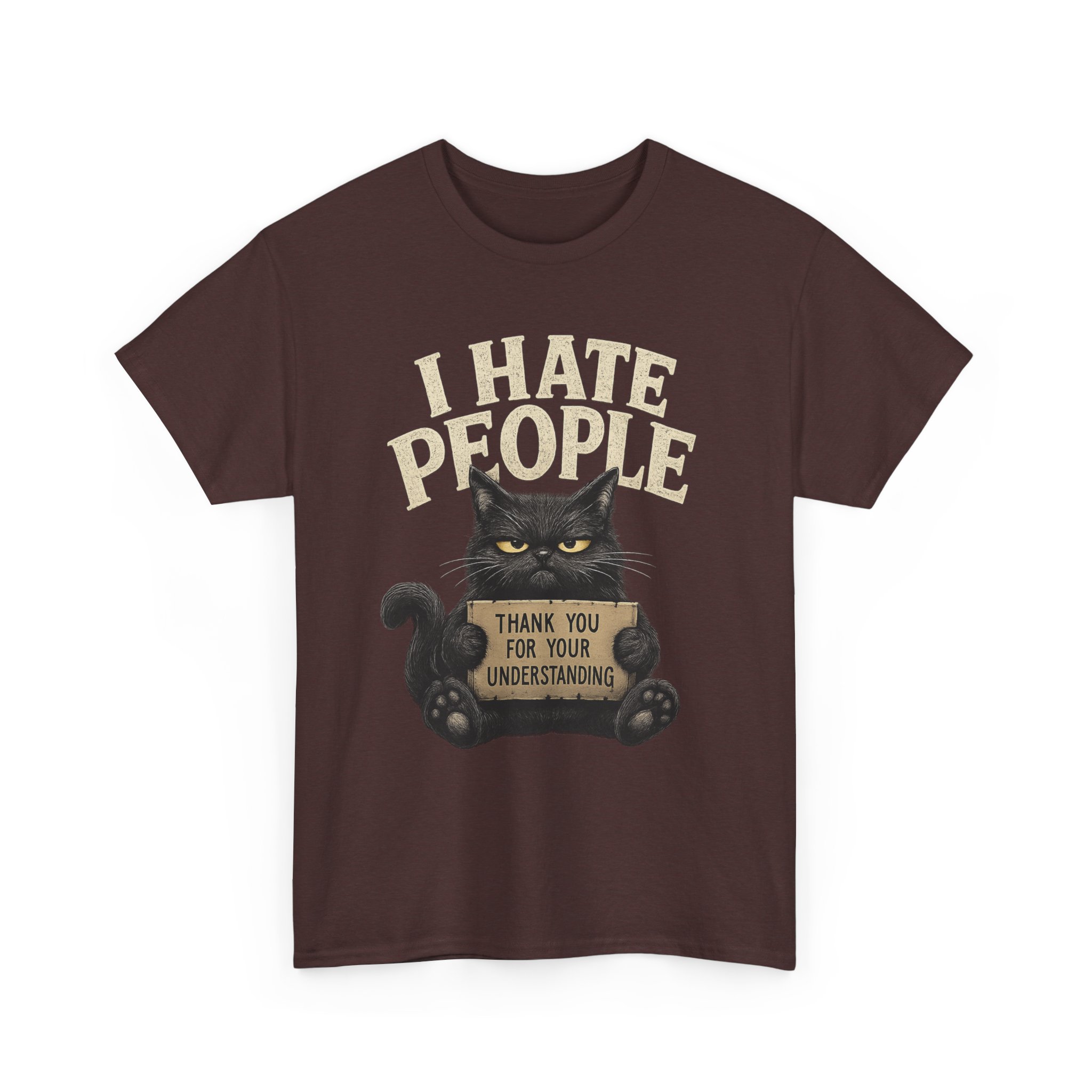 I Hate People Cat T-Shirt — Funny Grumpy Cat Tee (“Thank You For Your Understanding”) - Image 13
