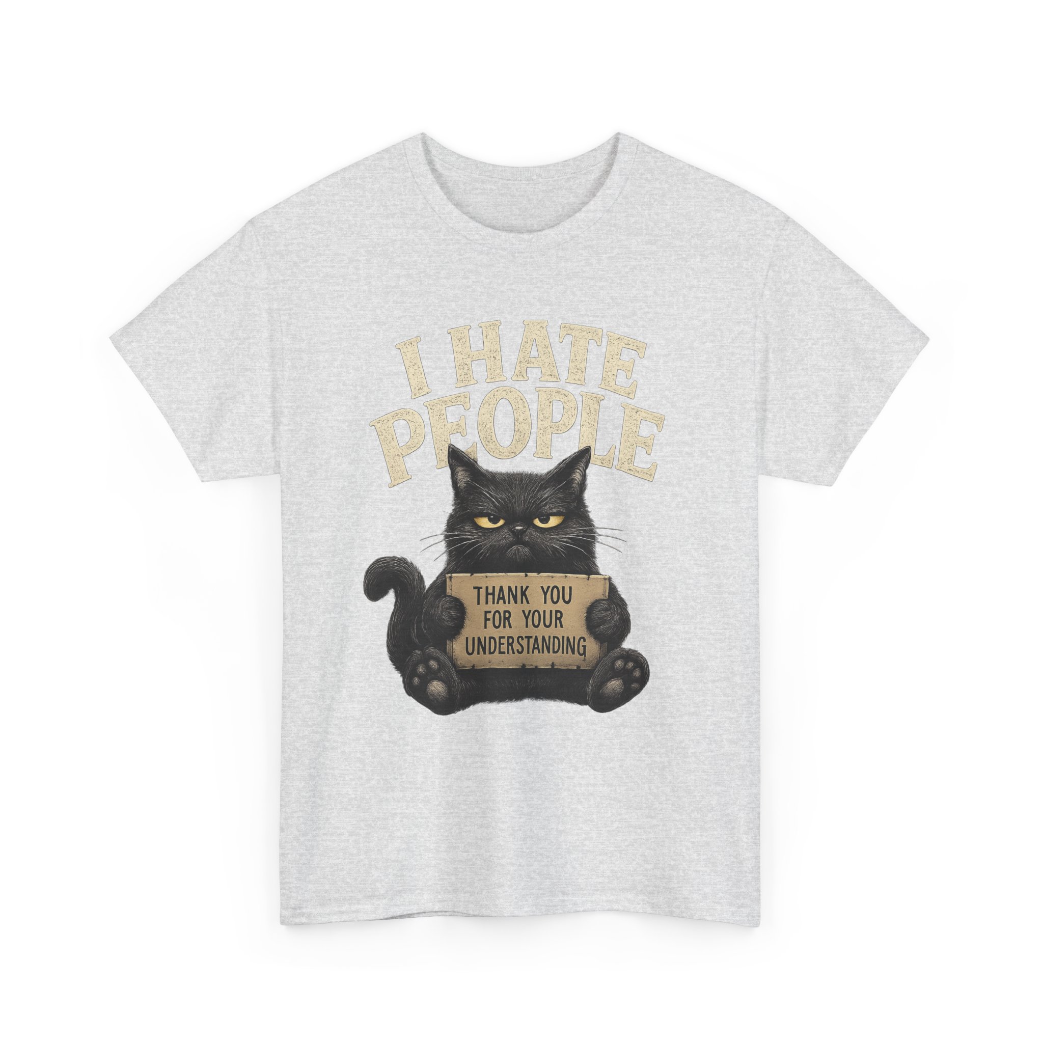 I Hate People Cat T-Shirt — Funny Grumpy Cat Tee (“Thank You For Your Understanding”) - Image 9