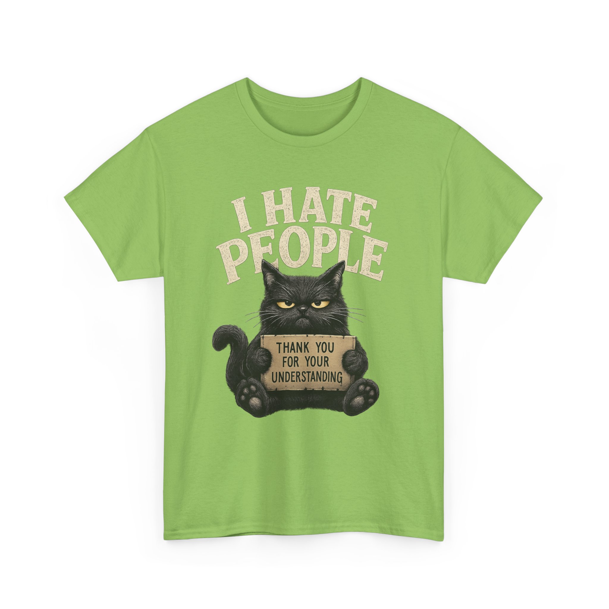 I Hate People Cat T-Shirt — Funny Grumpy Cat Tee (“Thank You For Your Understanding”) - Image 33
