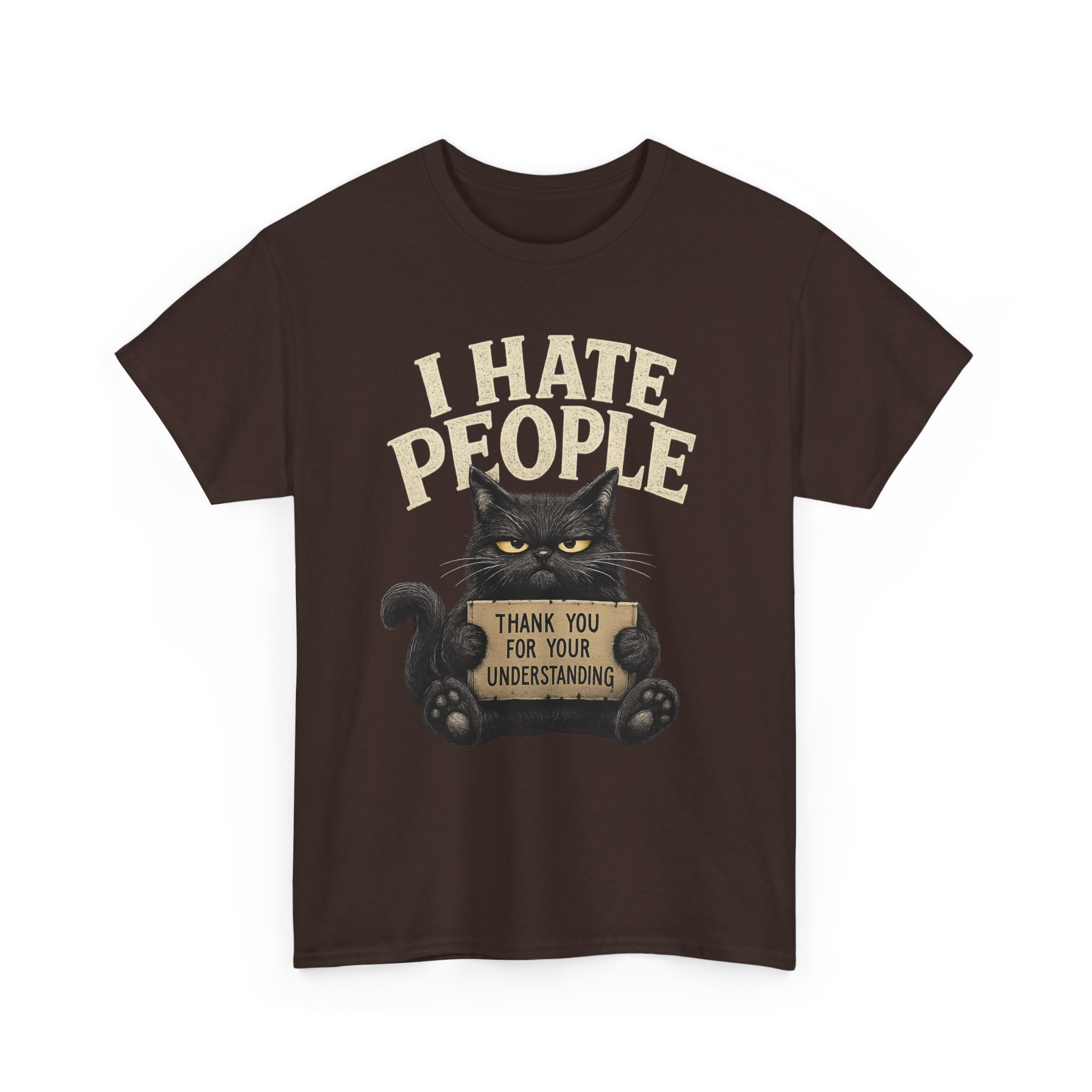 I Hate People Cat T-Shirt — Funny Grumpy Cat Tee (“Thank You For Your Understanding”) - Image 25