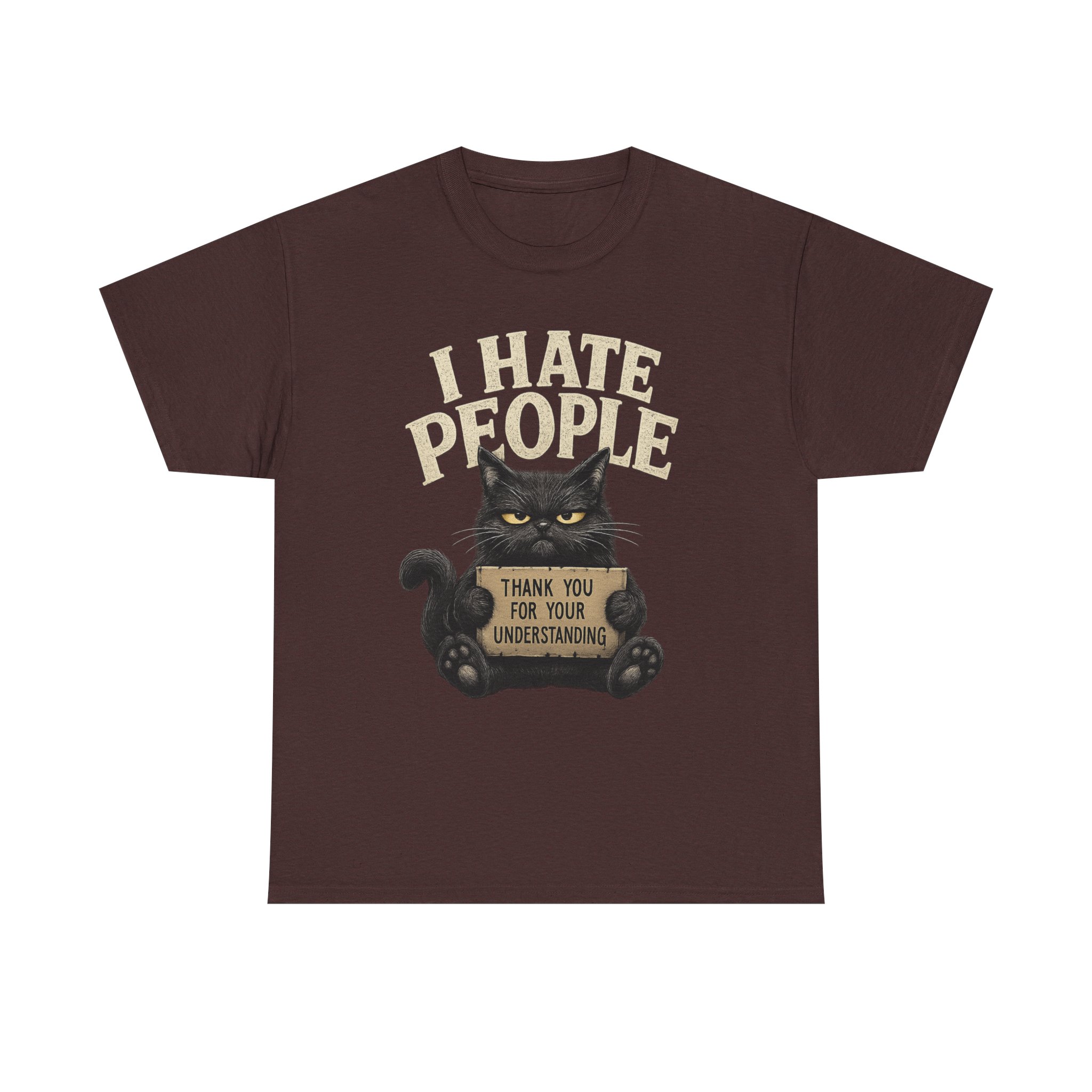 I Hate People Cat T-Shirt — Funny Grumpy Cat Tee (“Thank You For Your Understanding”) - Image 11