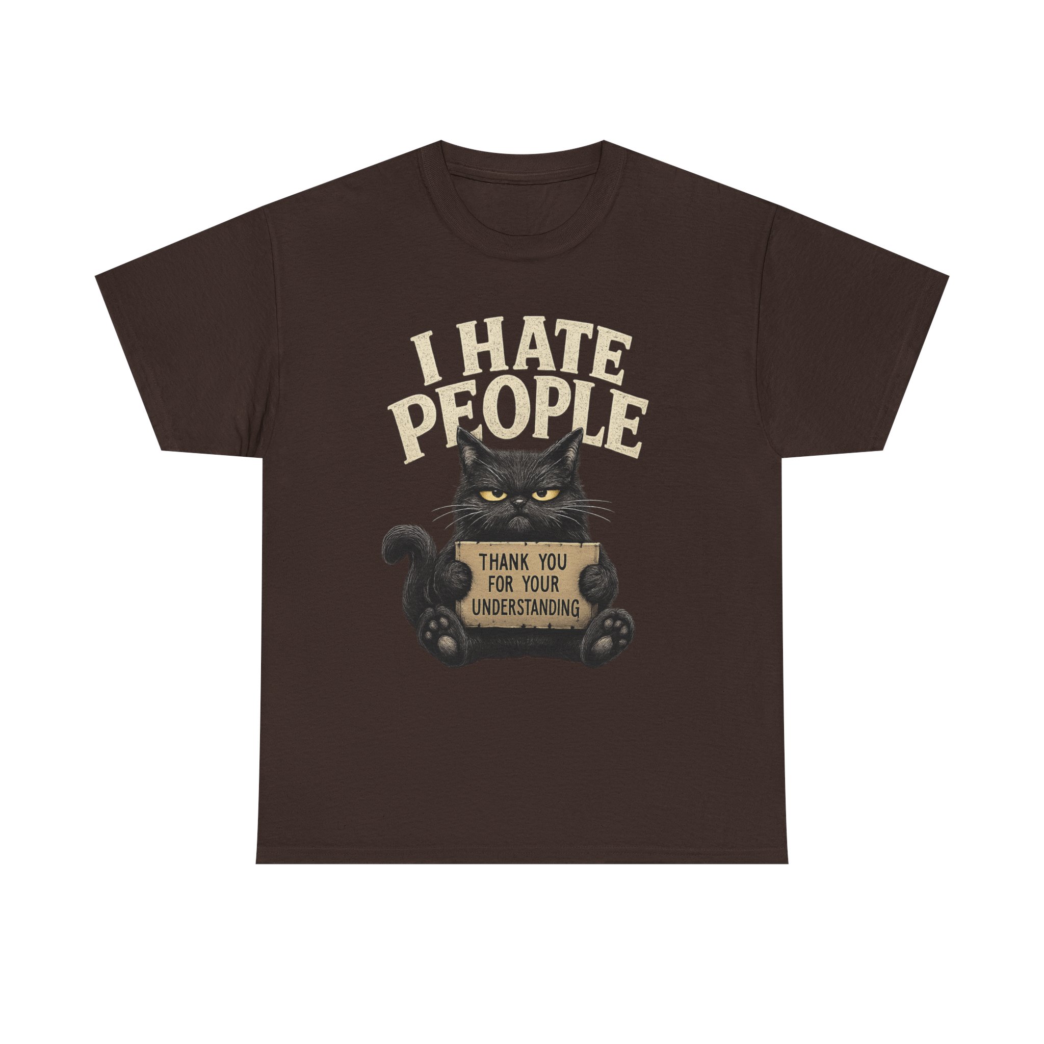 I Hate People Cat T-Shirt — Funny Grumpy Cat Tee (“Thank You For Your Understanding”) - Image 23