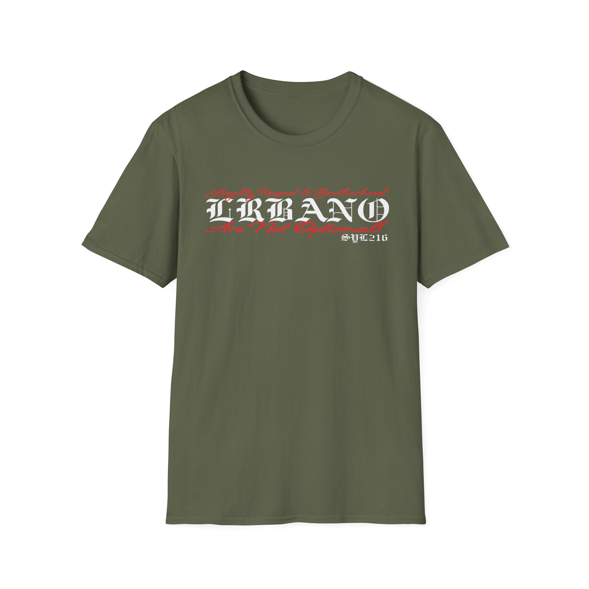 "Loyalty, Respect & Brotherhood Are Not Optional" T-Shirt - Image 23