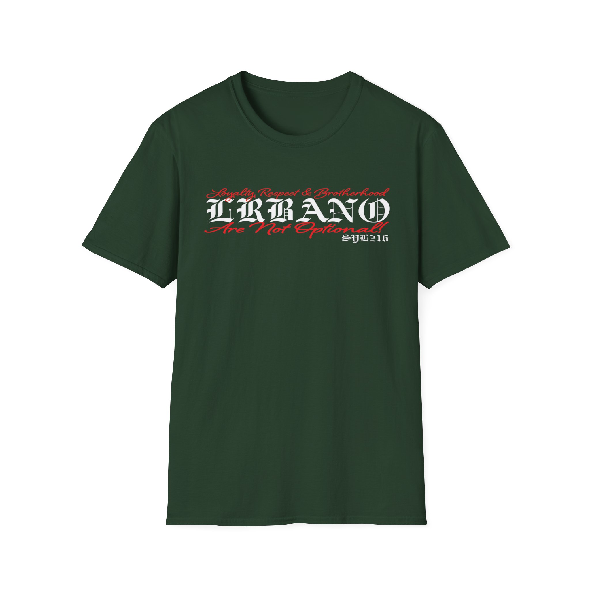 "Loyalty, Respect & Brotherhood Are Not Optional" T-Shirt - Image 30